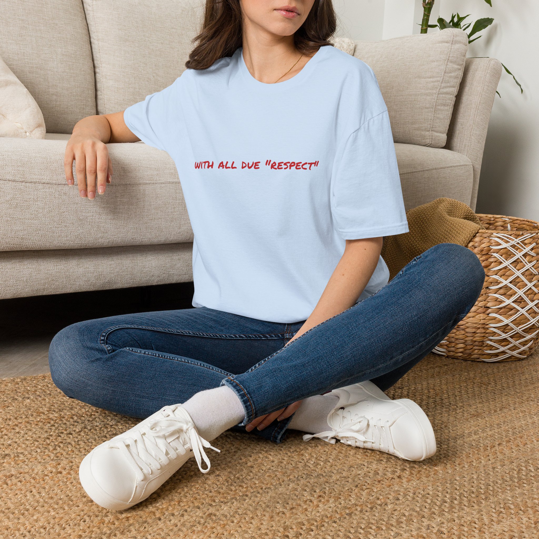 Thin Cotton T-Shirt — "With All Due 'Respect'" - Image 30